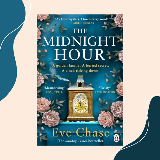 The Midnight Hour by Eve Chase