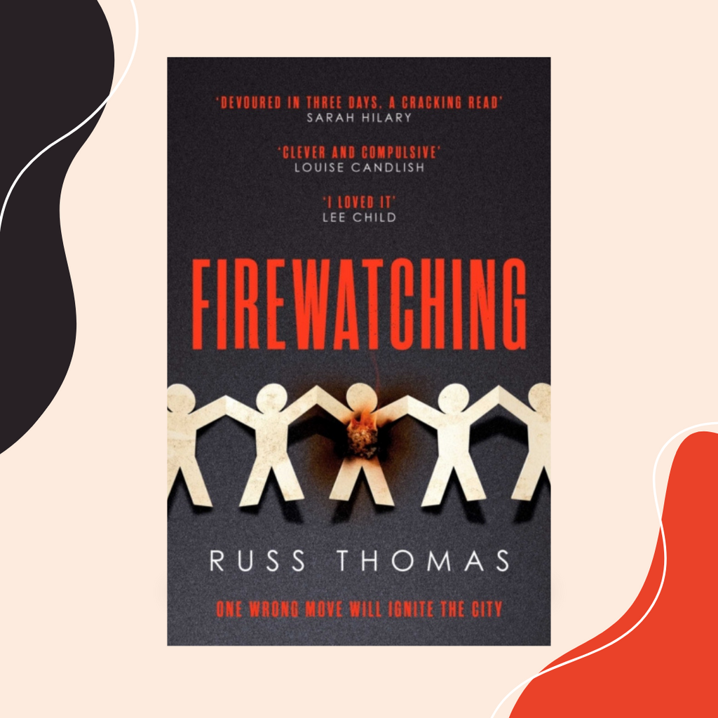Firewatching by Russ Thomas Book