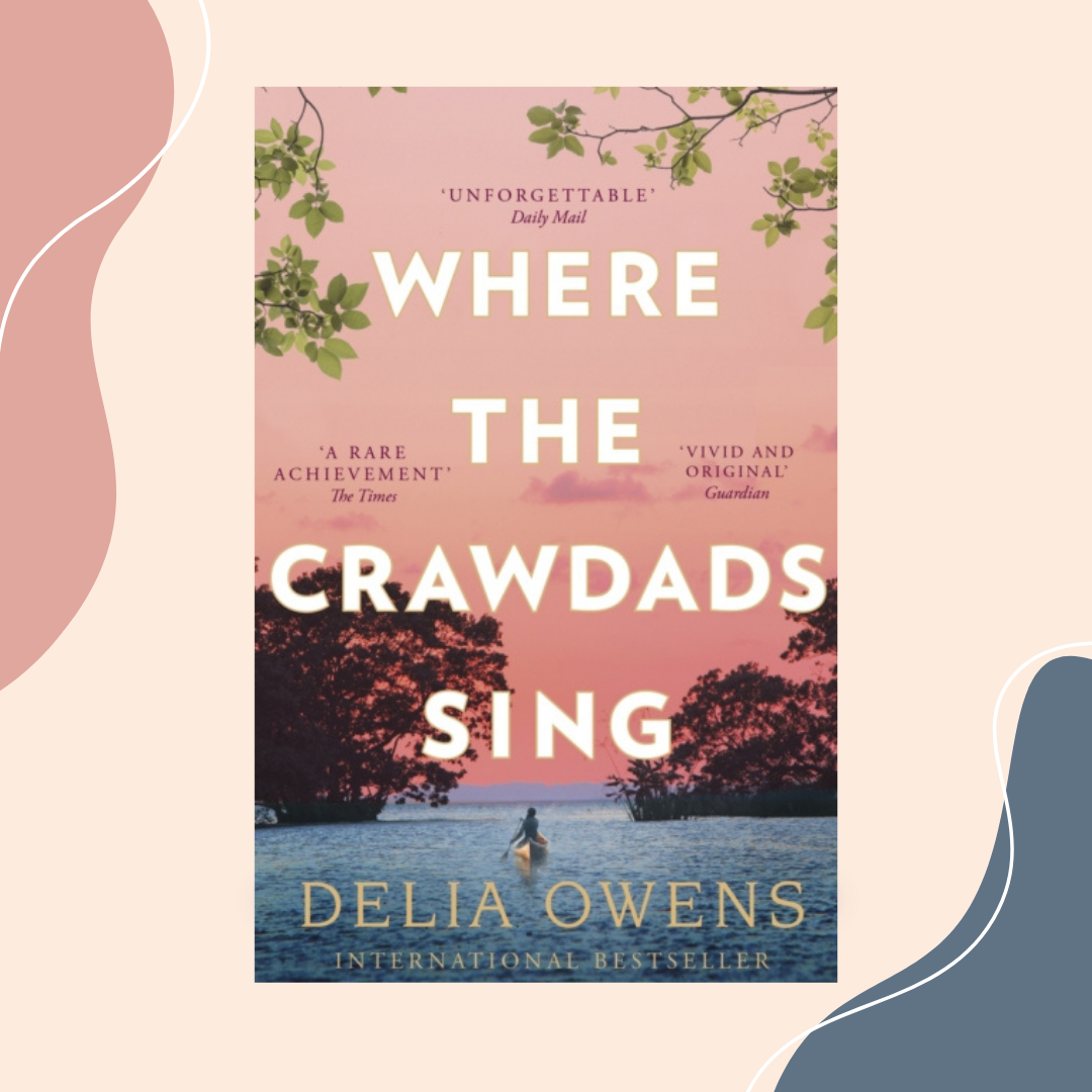 Where the Crawdads Sing by Delia Owens