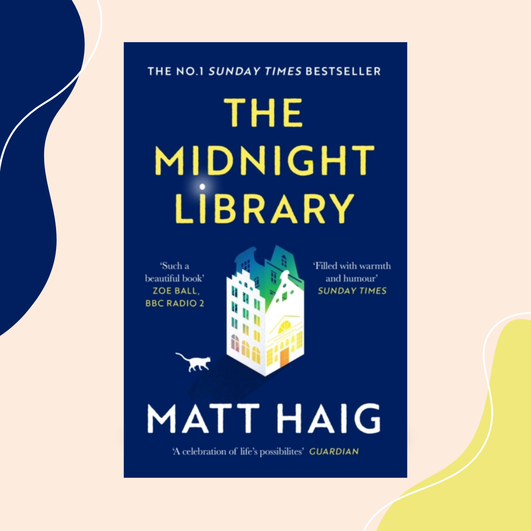 The Midnight Library by Matt Haig