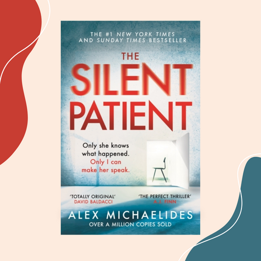 The Silent Patient by Alex Michaelides