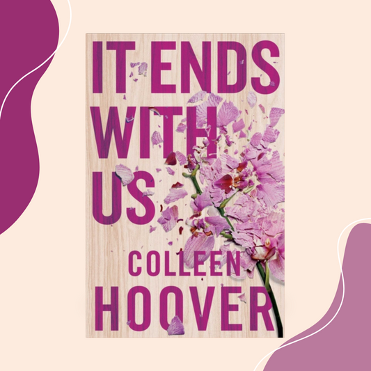 It Ends With Us by Colleen Hoover