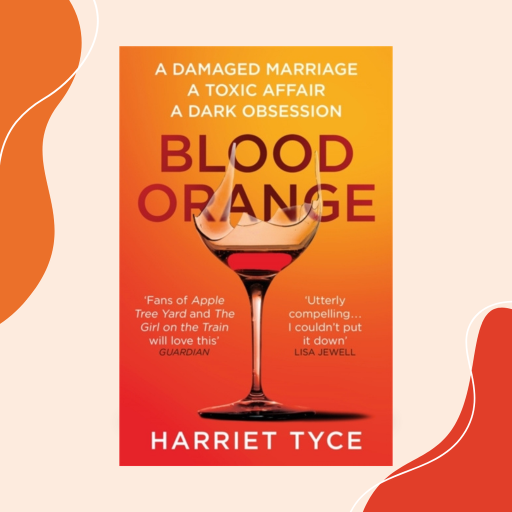 Blood Orange by Harriet Tyce Book