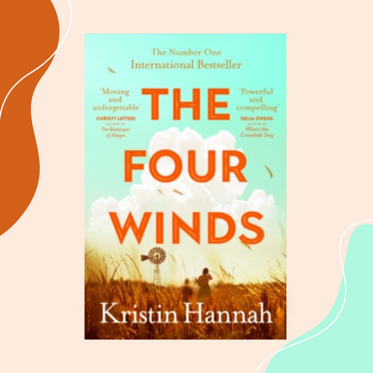 The Four Winds by Kristin Hannah