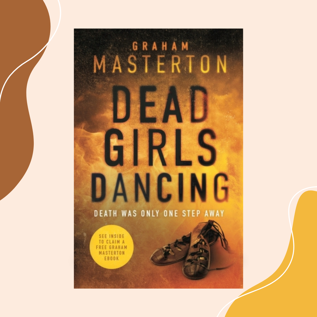 Dead Girls Dancing by Graham Masterton